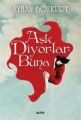 Aşk Diyorlar Buna, Ayhan Bozkurt