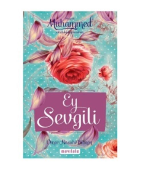 Ey Sevgili, Mavi Lale Yayınları