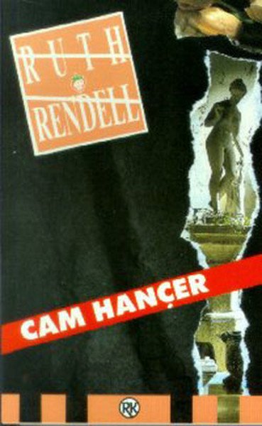 Cam Hançer, Ruth Rendell, Remzi Kitabevi