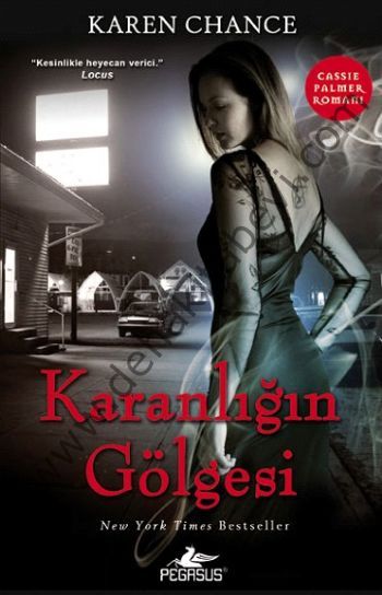 Karanlığın Gölgesi; Cassie Palmer Serisi - 2