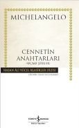 Cennetin Anahtarları, Michelangelo Buonarroti, İş Bankası