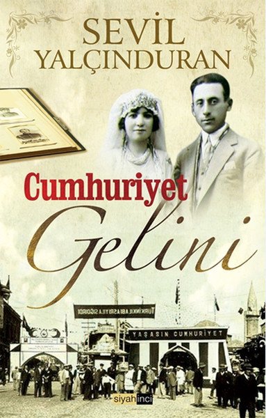 Cumhuriyet Gelini, Sevil Yalçınduran
