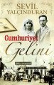 Cumhuriyet Gelini, Sevil Yalçınduran
