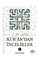 Kurandan İncelikler - 1