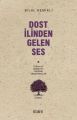 Dost İlinden Gelen Ses