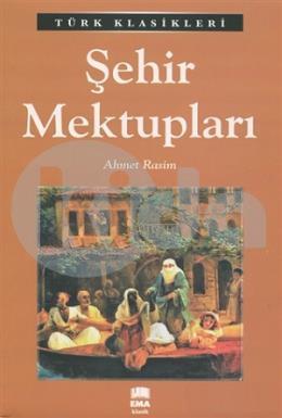 Şehir Mektupları / Türk Klasikleri, Ema Kitap