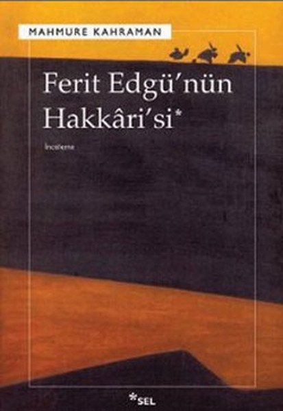 Ferit Edgünün Hakkarisi, Mahmure Kahraman
