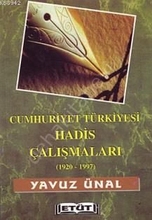 Cumhuriyet Türkiyesi Hadis Çalışmaları, Etüt Yayınları
