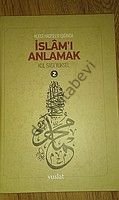 Kudsi Hadisler Işığında İslamı Anlamak 2 Cilt , Kul Sadi Yüksel, Vuslat