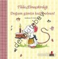 Tilda Elmaçekirdeği - Doğum Günün Kutlu Olsun!, Andreas H. Schmachtl