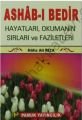 Ashabı Bedir (Dua-063), Hayatları, Okumanın Sırları ve Faziletleri