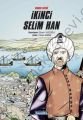 Kıbrıs Fatihi İkinci Selim Han, Çamlıca