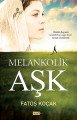 Melankolik Aşk, Siyah İnci Yayınevi