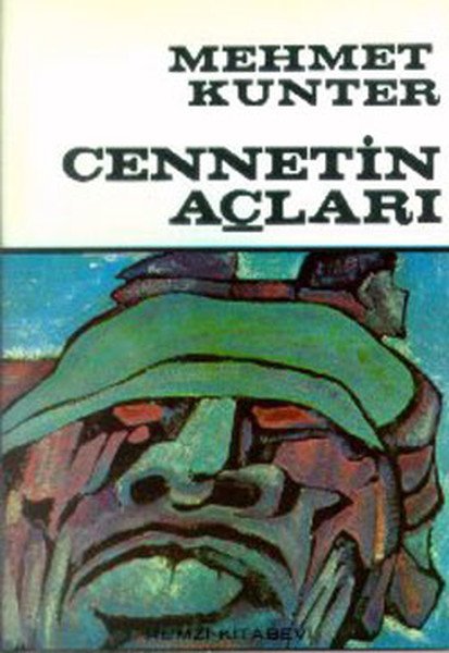 Cennetin Açları, Mehmet Kunter, Remzi Kitabevi