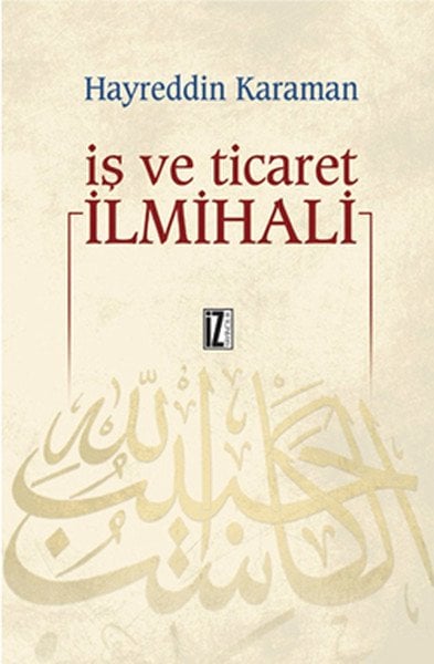 İş ve Ticaret İlmihali, Hayreddin Karaman