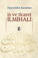 İş ve Ticaret İlmihali, Hayreddin Karaman