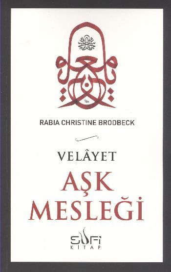 Aşk Mesleği, Rabia Christine Brodbeck