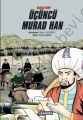 Kafkas Fatihi Üçüncü Murad Han, Özcan F. Koçoğlu