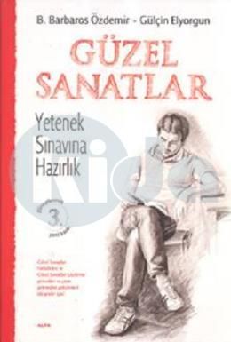 Güzel Sanatlar Yetenek Sınavlarına Hazırlık, B.Barbaros Özdemir