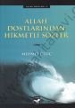 Allah Dostlarından Hikmetli Sözler
