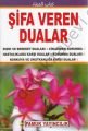 Şifa Veren Dualar (Dua-073)