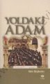 Yoldaki Adam, Bekir Büyükarkın