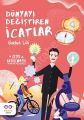 Dünyayı Değiştiren İcatlar, Ğurbet Lüy