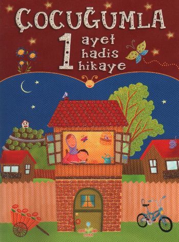 Çocuğumla 1 Ayet 1 Hadis 1 Hikaye, Mavi Lale Yayınları