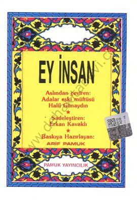 Ey İnsan (Sohbet-002, Cep Boy)