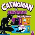 Catwoman ile Saymayı Öğreniyorum, Benjamin Bird