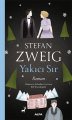 Yakıcı Sır, Stefan Zweig