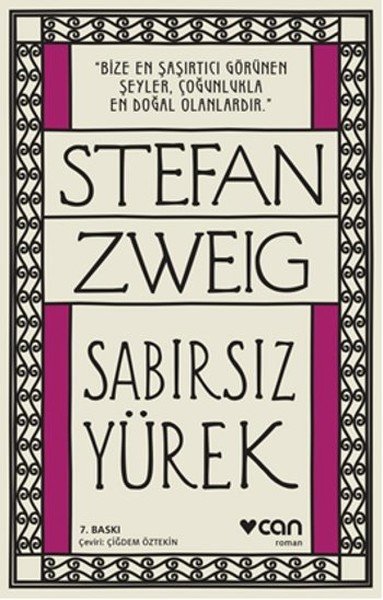 SABIRSIZ YÜREK, Stefan Zweig
