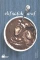 Araf, Elif Şafak, Doğan Kitap