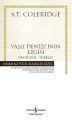 Yaşlı Denizcinin Ezgisi İngilizce Türkçe, Samuel Taylor Coleridge