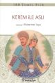 Kerem İle Aslı, Kolektif