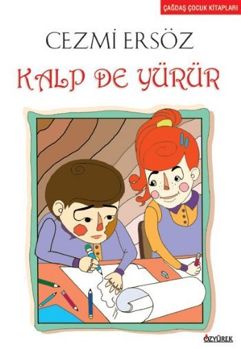 Kalp de Yürür, Cezmi Ersöz, Özyürek Yayınları