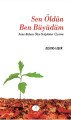 Sen Öldün Ben Büyüdüm; Anne Babası Ölen Yetişkinler Üzerine
