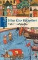 Billur Köşk Hikayeleri