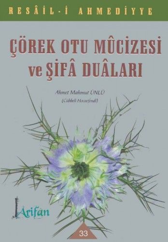 Çörek Otu Mucizesi ve Şifa Duaları, Ahmet Mahmut Ünlü