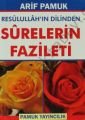 Resulullahın Dilinden Surelerin Fazileti (Dua-105, Cep Boy)