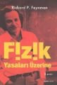 Fizik Yasaları Üzerine, Richard P. Feynman