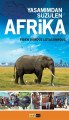 Yaşamımdan Süzülen Afrika, Siyah İnci Yayınevi