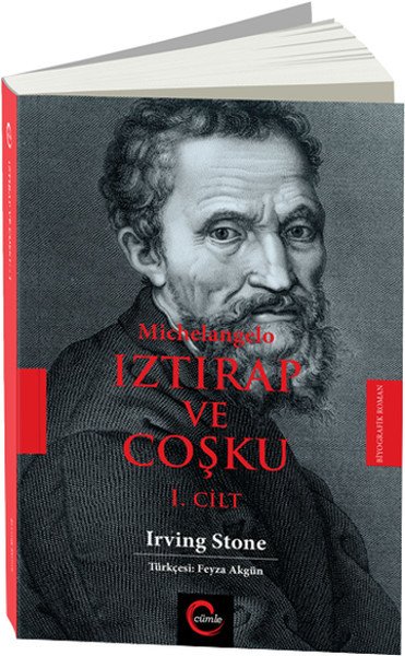 Michelangelo Iztırap Ve Coşku (1.Cilt), Cümle Yayınları