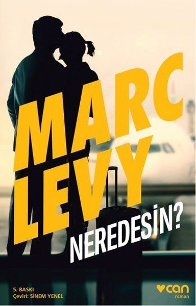NEREDESİN, Marc Levy