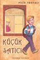 Küçük Satıcı, Filiz Tosyalı, Özyürek Yayınları