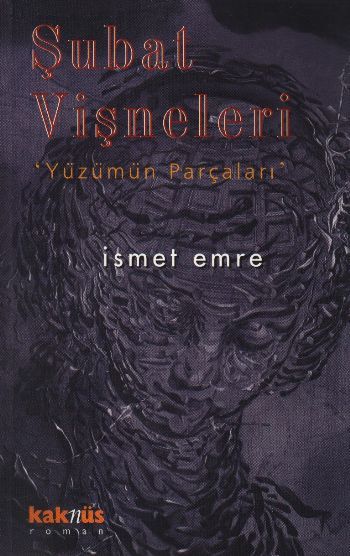 Şubat Vişneleri, İsmet Emre