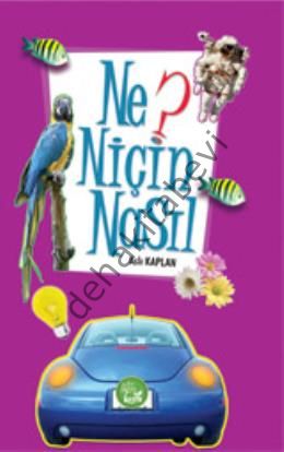 Ne Niçin Nasıl? Aslı Kaplan, Kuşak Yayınları