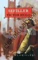 Sefiller, Victor Hugo