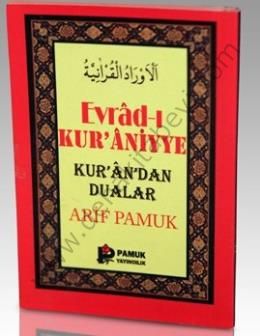 Evradı Kuraniyye (Dua-107), Kurandan Dualar