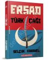 Erşad Türk Çağı, Selçuk Karavel